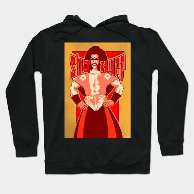 Sho Nuff! Hoodie by Jevaho Creations